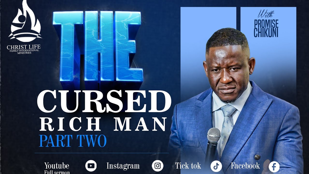 The Cursed Rich Man Part 2 // Promise T Chikuni