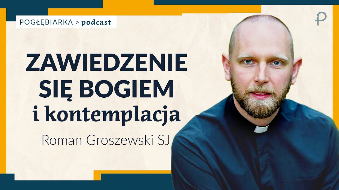 Dlaczego Bóg nie reaguje?  - Roman Groszewski SJ