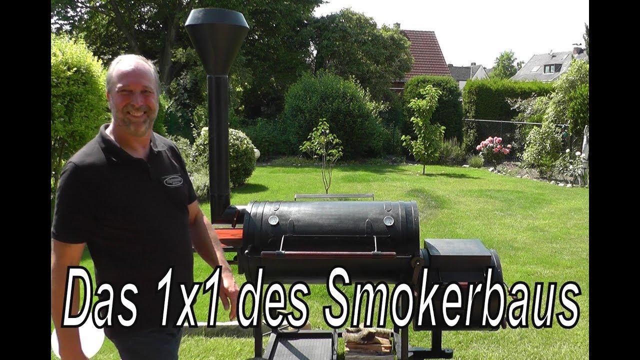 Das 1x1 des Smokerbaus