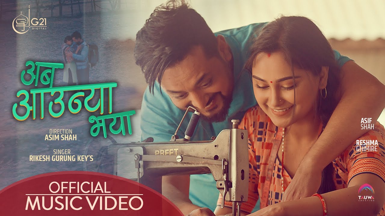 ABA AAUNYA BHAYA - Rikesh Gurung Key's | Asif Shah | Reshma Ghimire | Latest Nepali Song 2021