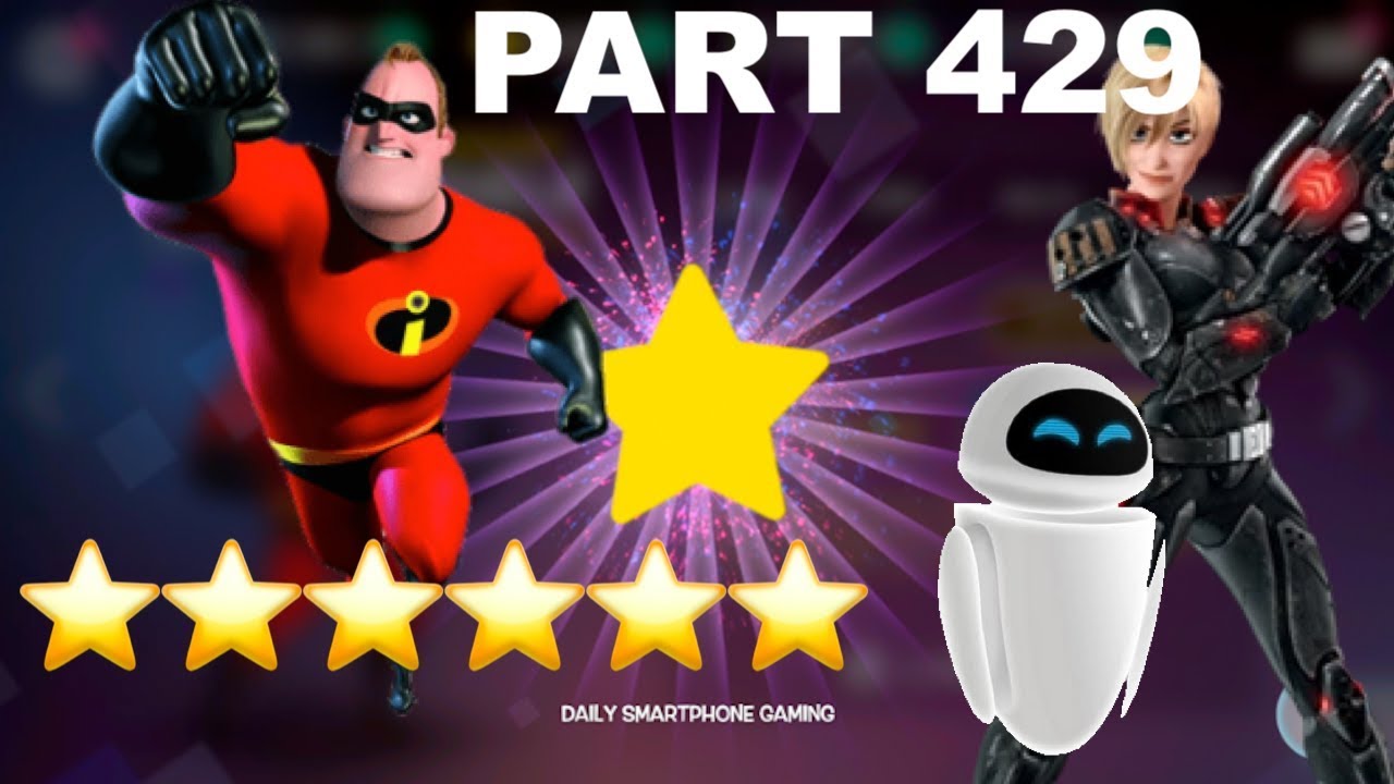 Disney Heroes Battle Mode 6 STAR MR. INCREDIBLE PART 429 Gameplay Walkthrough - iOS Android