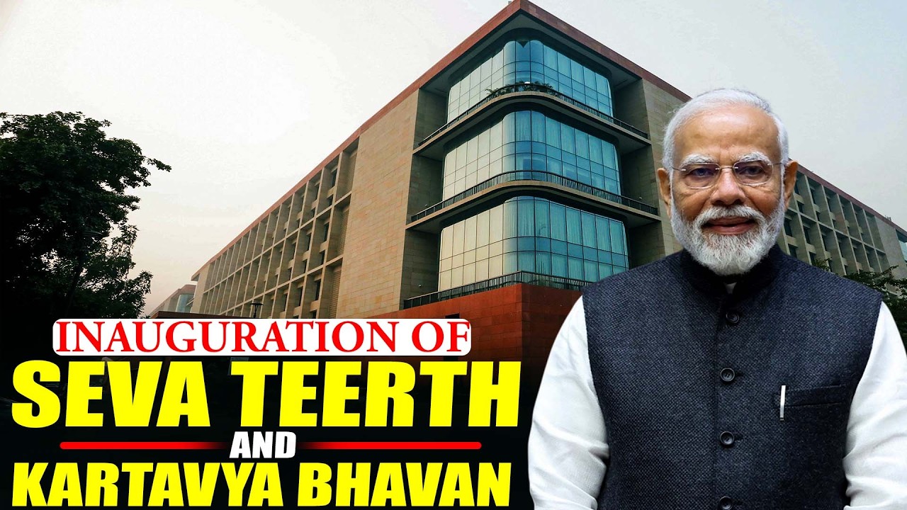 LIVE: PM Narendra Modi's remarks after inauguration of Seva Teerth and Kartavya Bhavan in New Delhi