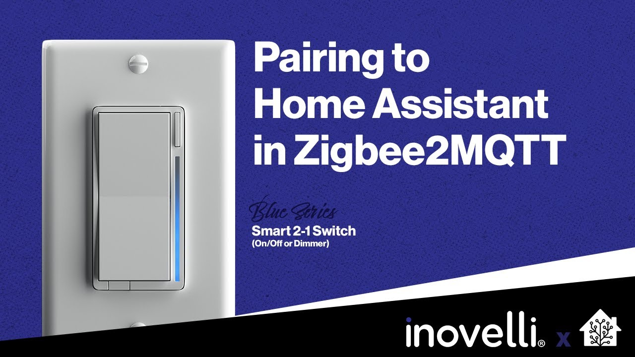 Inovelli Smart 2-1 Switch | Pairing to Home Assistant (Zigbee2MQTT)