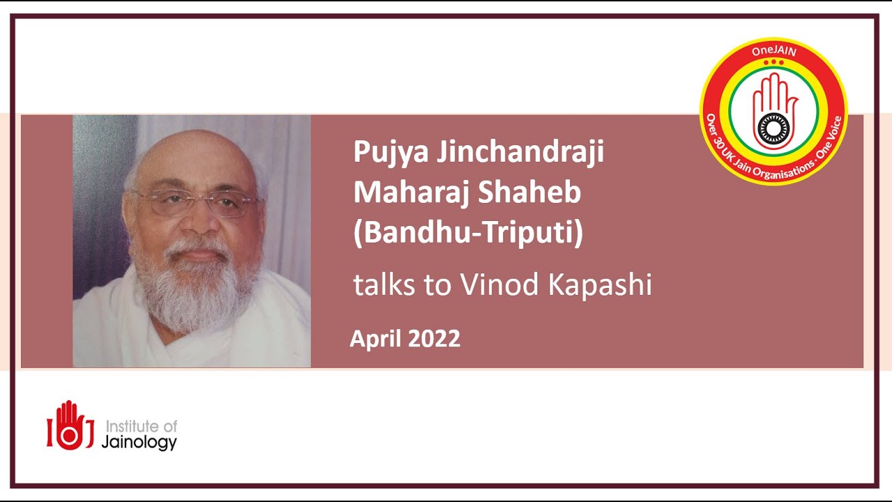 Interview With Pujya Jinchandraji Maharaj Saheb