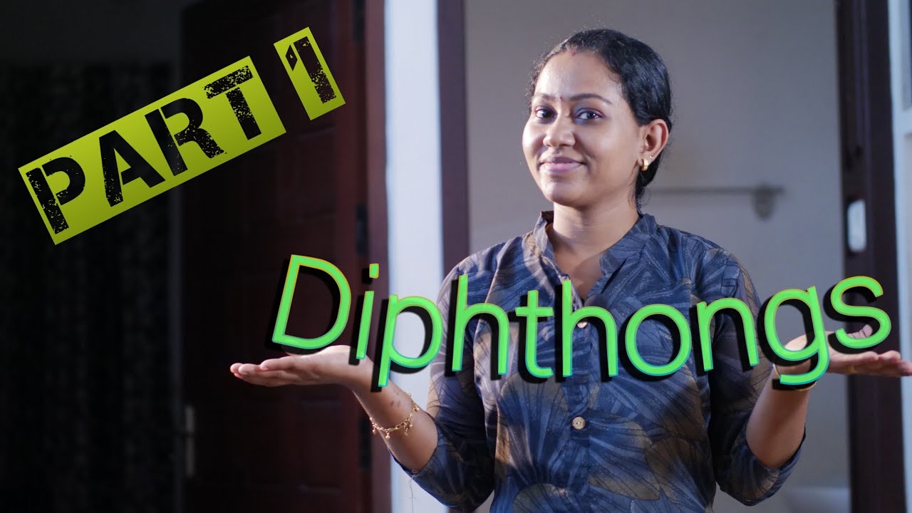 Diphthongs part 1