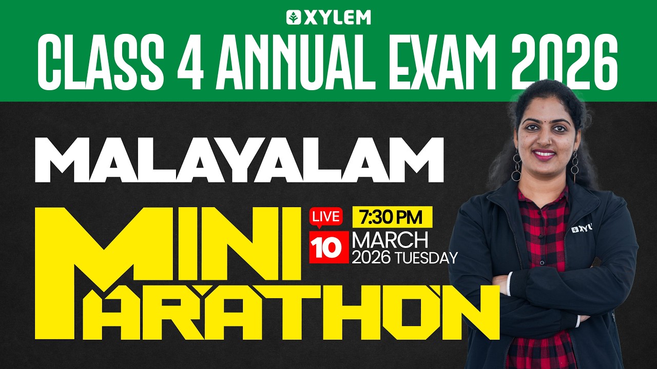 Class 4 MALAYALAM | ANNUAL EXAM - MINI MARATHON🔴🔴🔴