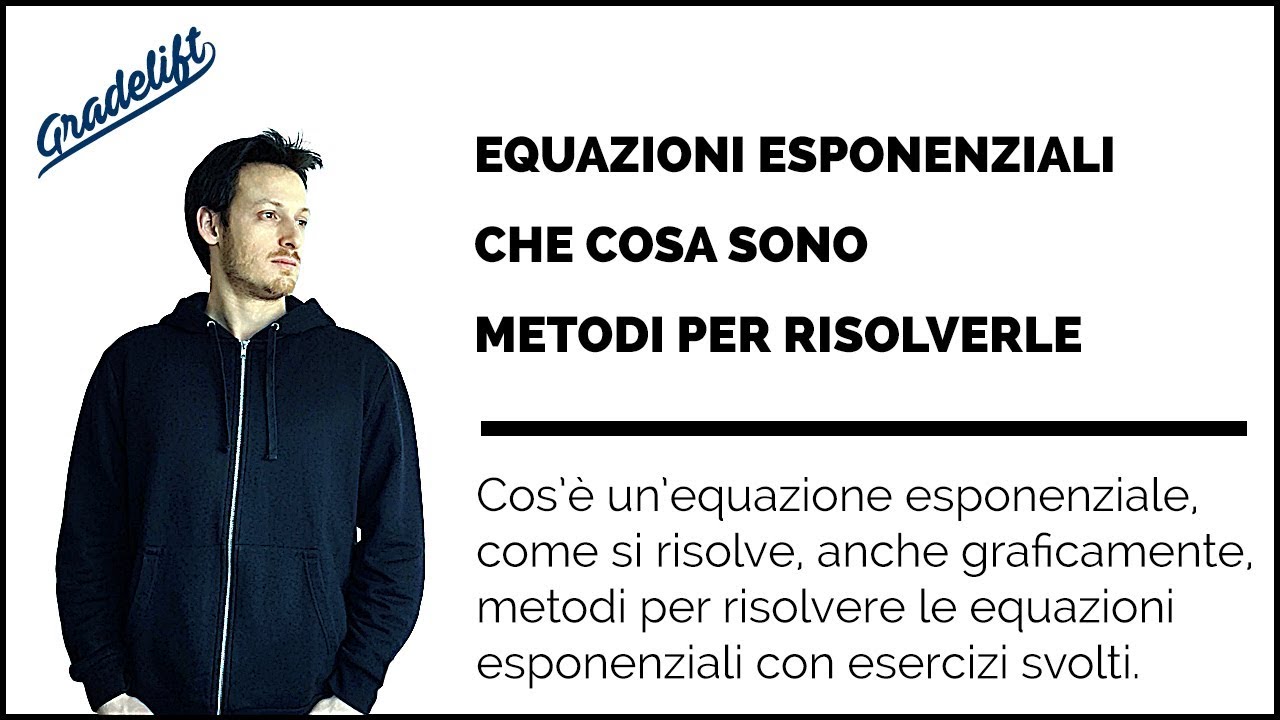 Equazioni Esponenziali: Spiegazione e Esercizi Svolti