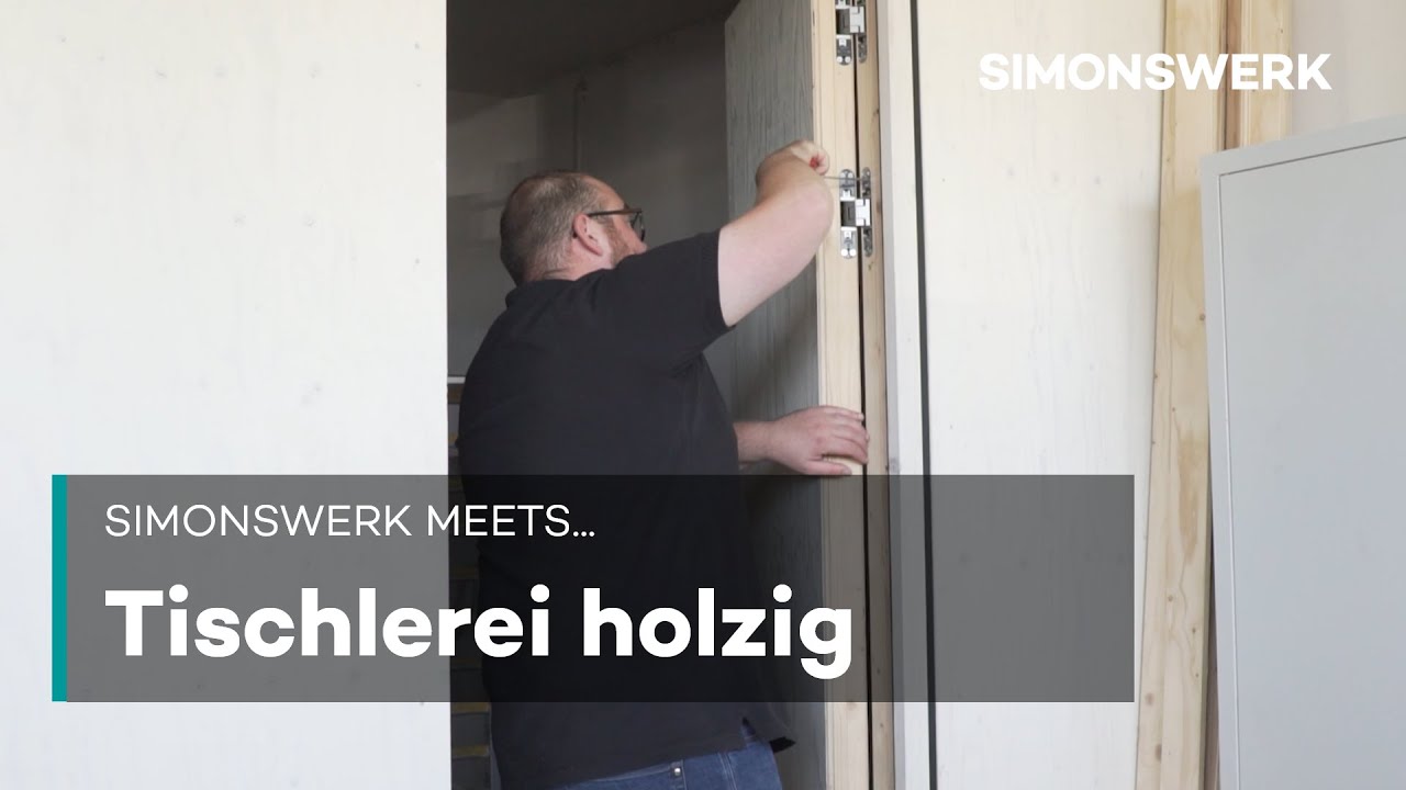 SIMONSWERK meets Tischlerei holzig - TECTUS