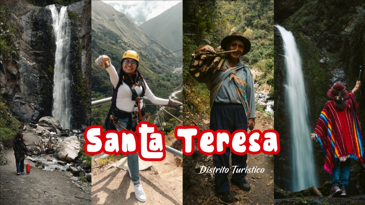 SANTA TERESA DISTRITO TURÍSTICO EN CUSCO PERÚ, A UNA HORA DE MACHUPICCHU