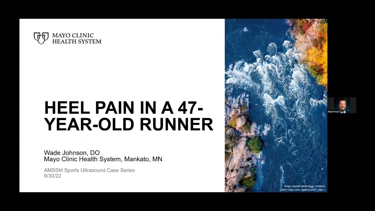 Medial Calcaneal Nerve Compression with Dr. Wade Johnson | AMSSM Sports Ultrasound Case Presentation