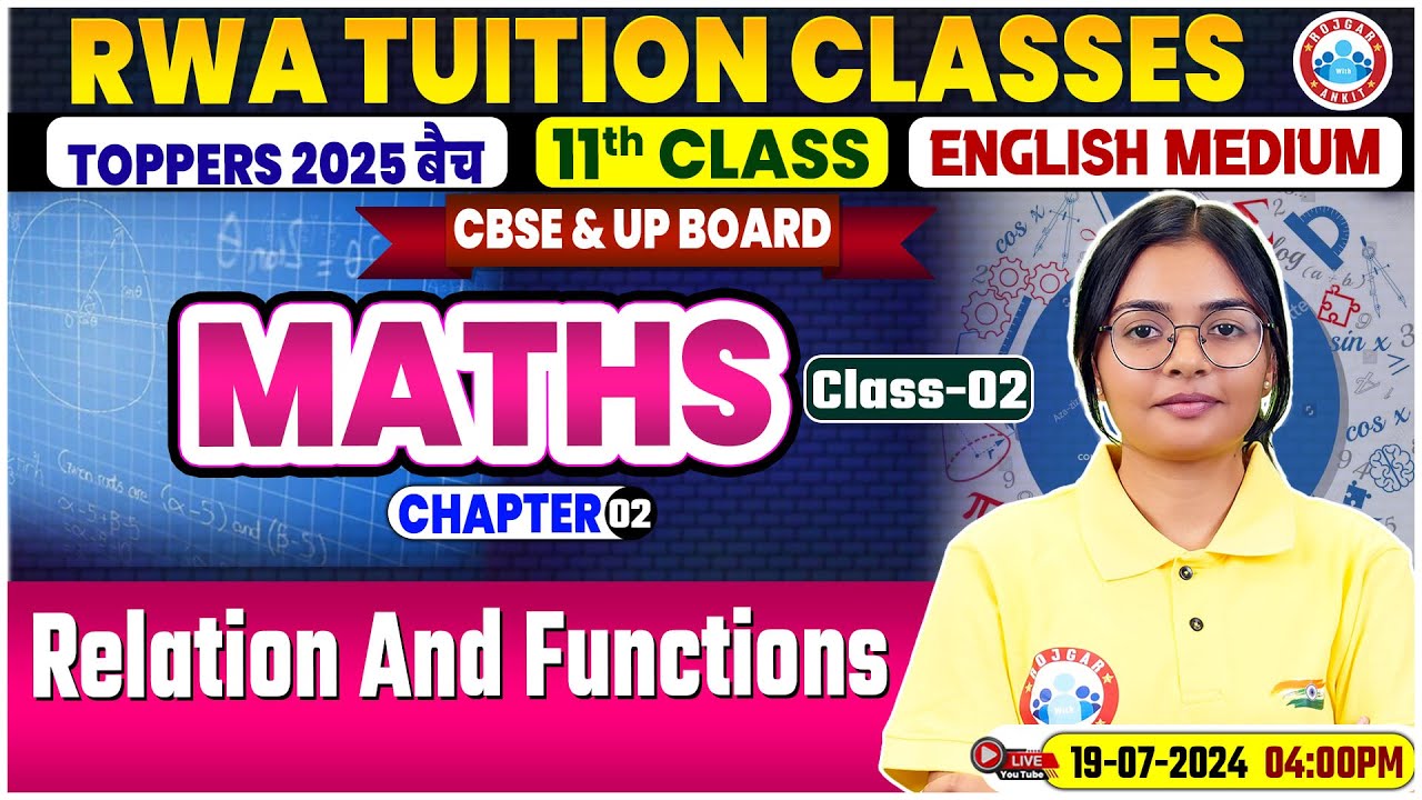 CBSE Class 11 Maths Chapter 2 | Relation And Functions By RWA Tuition Classes