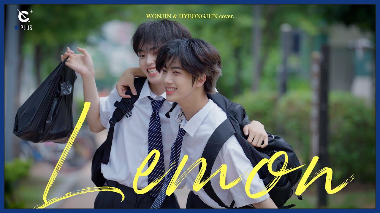 [C-Plus+] WONJIN & HYEONGJUN 원진 & 형준 'Lemon' Cover l CRAVITY (크래비티)