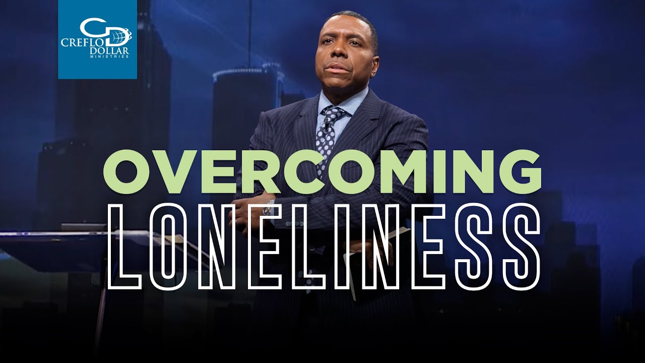 Overcoming Loneliness - Episode 2