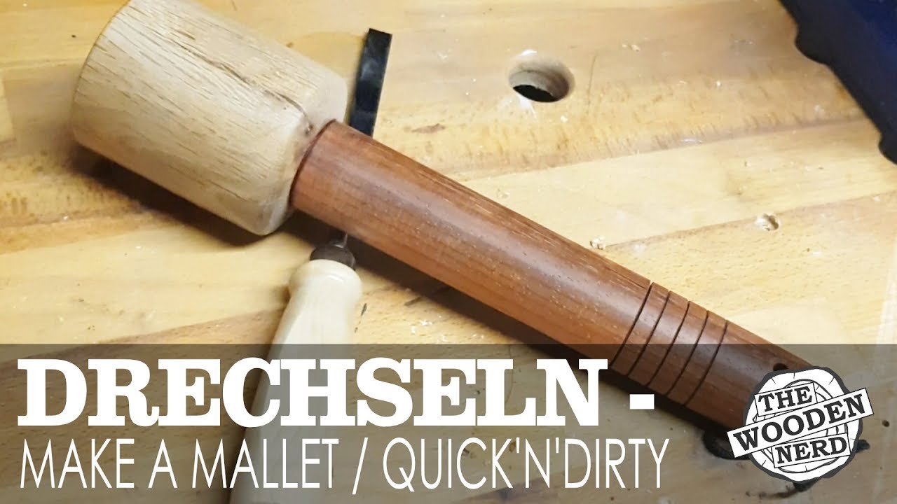 Lock'n'Roll - Hammer / Schlegel drechseln - Quick'n'dirty
