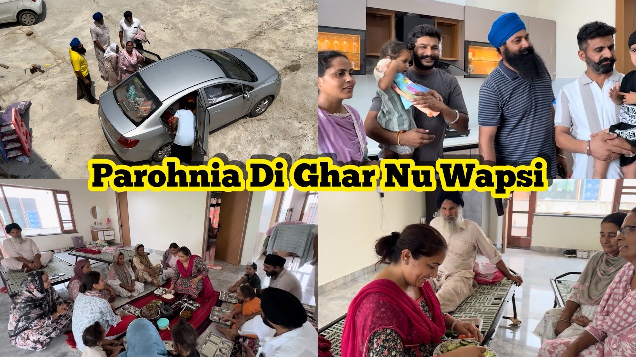 Parohnia Di Ghar Wapsi, Bhot Ronak Lagi C , 