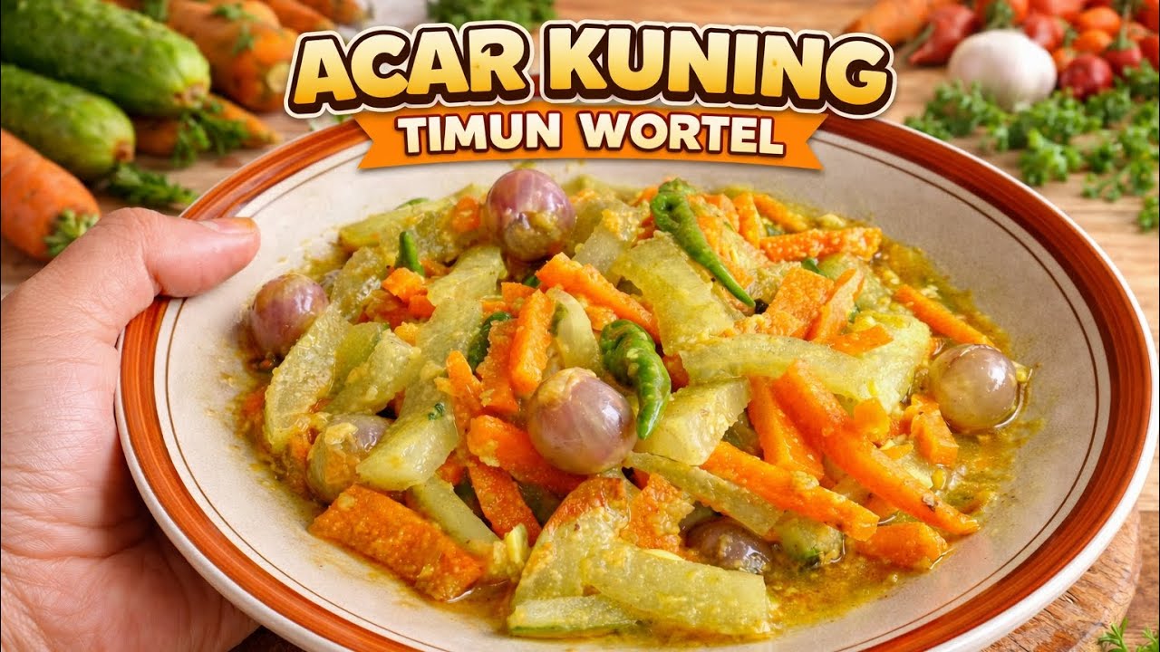 ACAR KUNING TIMUN WORTEL | Resep Segar & Gurih, Cocok untuk Lauk Pendamping