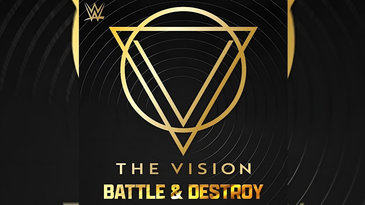 WWE: Battle & Destroy (The Vision – NEW Official Theme)