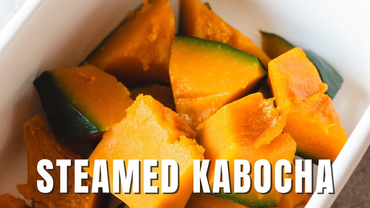 Steamed Japanese Kabocha Squash | Chef JA Cooks