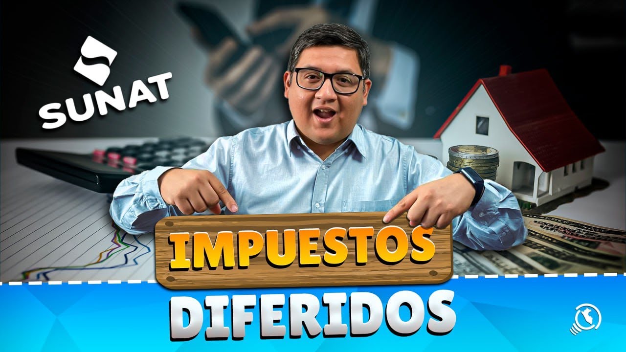 &iquest;Qu&eacute; son los impuestos diferidos ACTIVO Y PASIVO? | Concepto b&aacute;sico