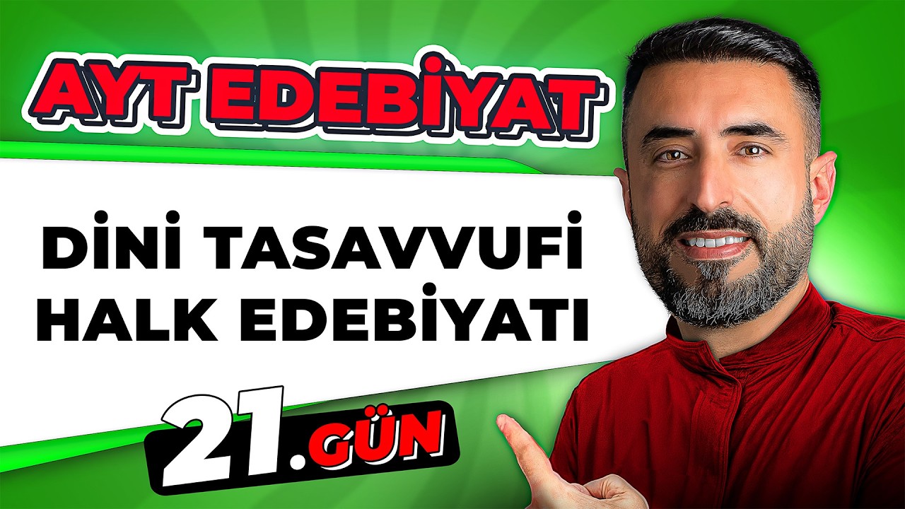 DİNİ TASAVVUFİ HALK EDEBİYATI | 21.Gün | 📌 2026 AYT Edebiyat Kampı