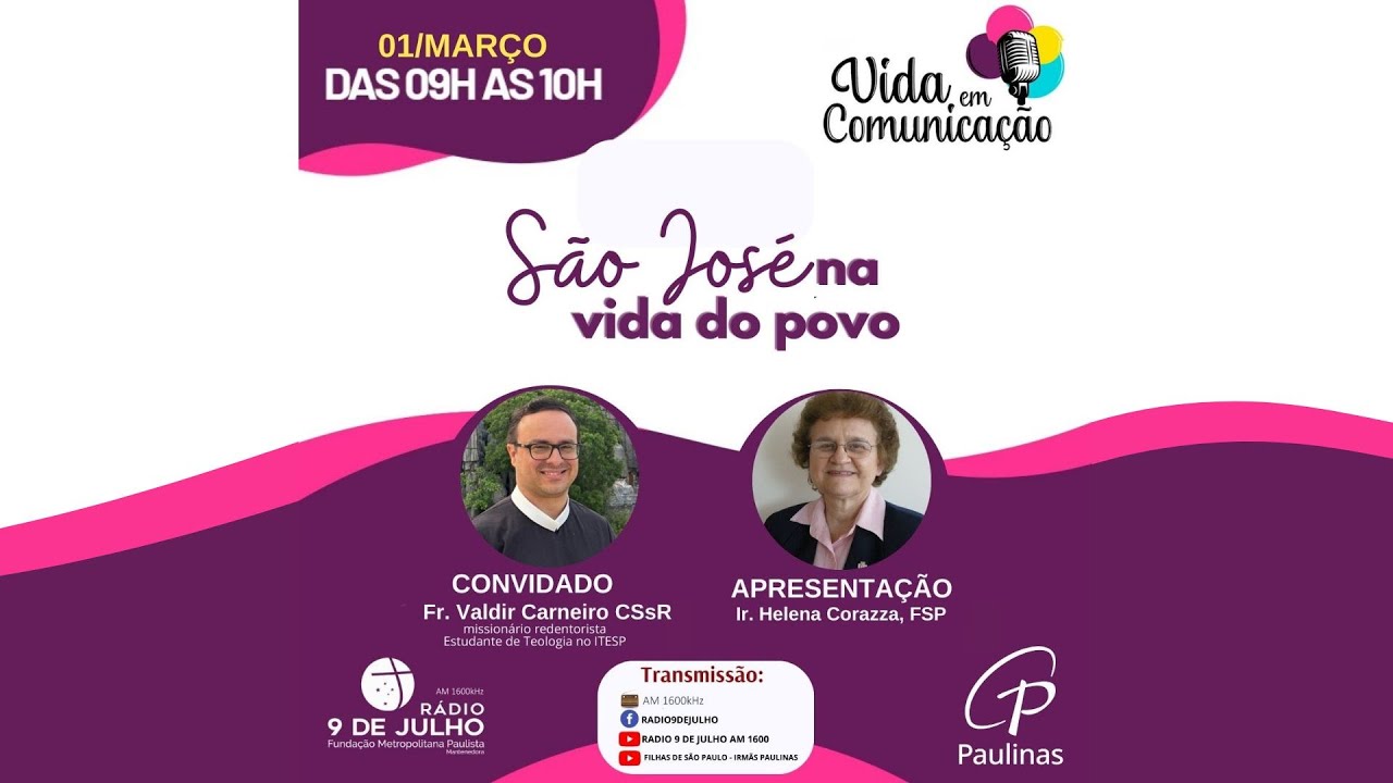 Vida em Comunicação -  “São José na vida do povo”. 📱