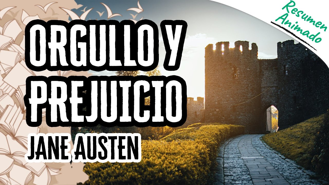 Orgullo y Prejuicio por Jane Austen | Resúmenes de Libros