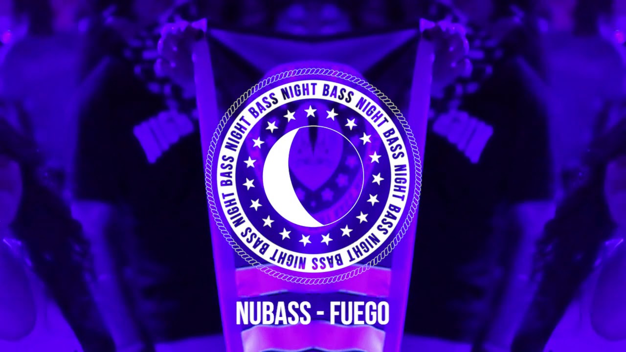 NuBass - Fuego