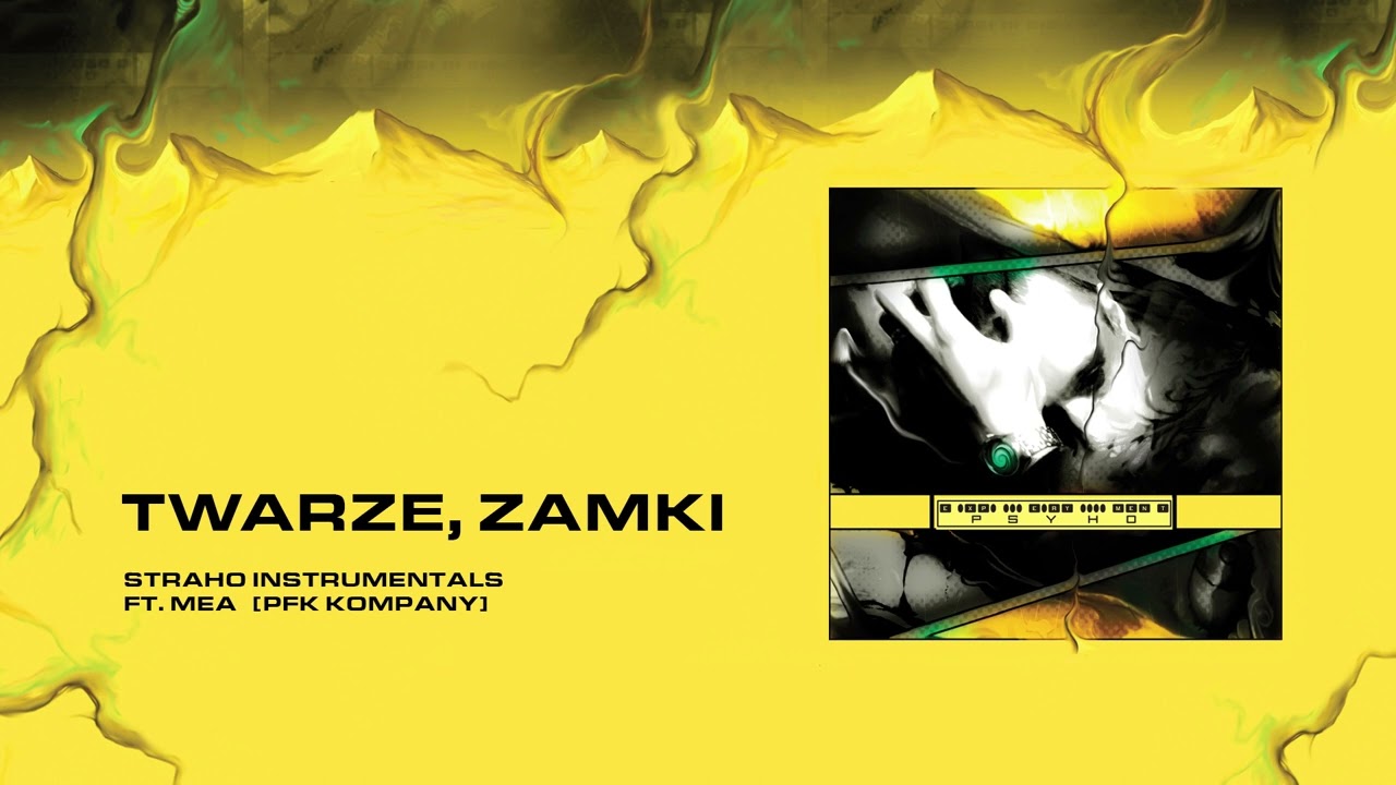 Straho ft. Mea - Twarze, zamki | EXPERYMENT PSYHO