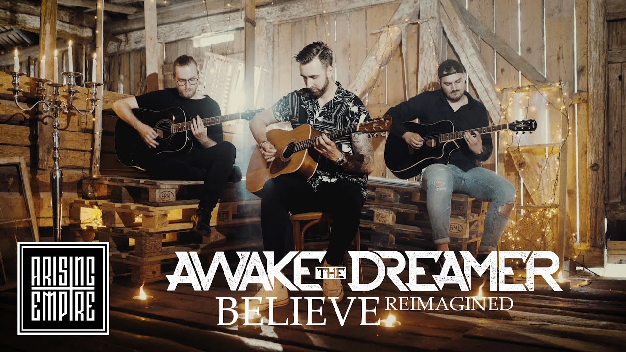 AWAKE THE DREAMER - Believe (acoustic) (OFFICIAL VIDEO)