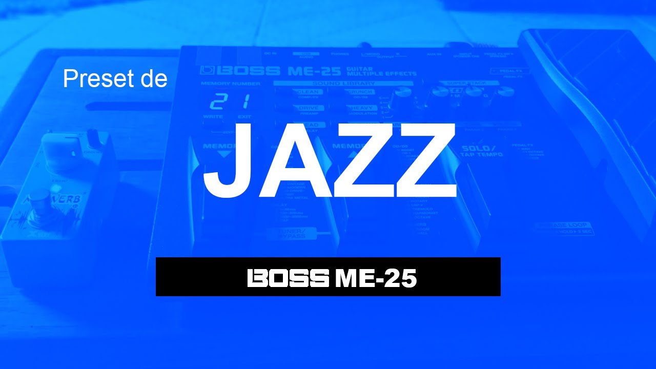 #27 Preset de Jazz (Manual y ME-25 edit)