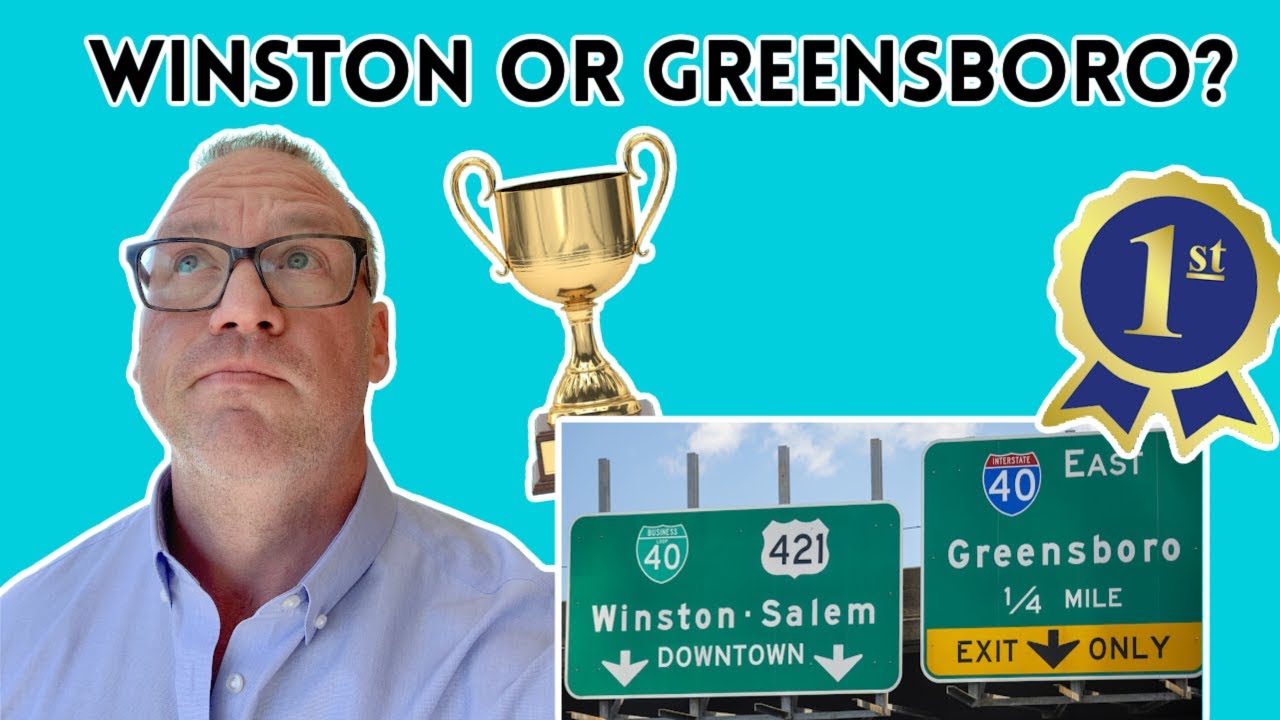 Winston Salem vs Greensboro | Which Is The Best City In The Triad?