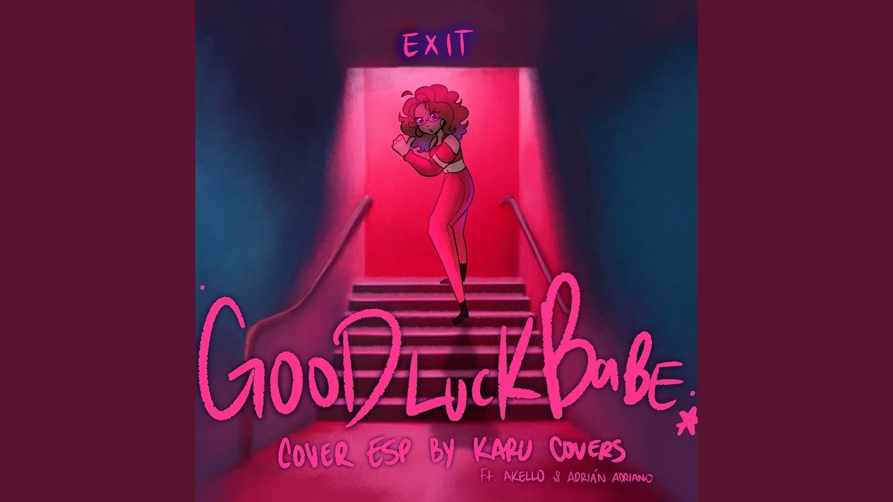 Good Luck, Babe! (Spanish Cover)