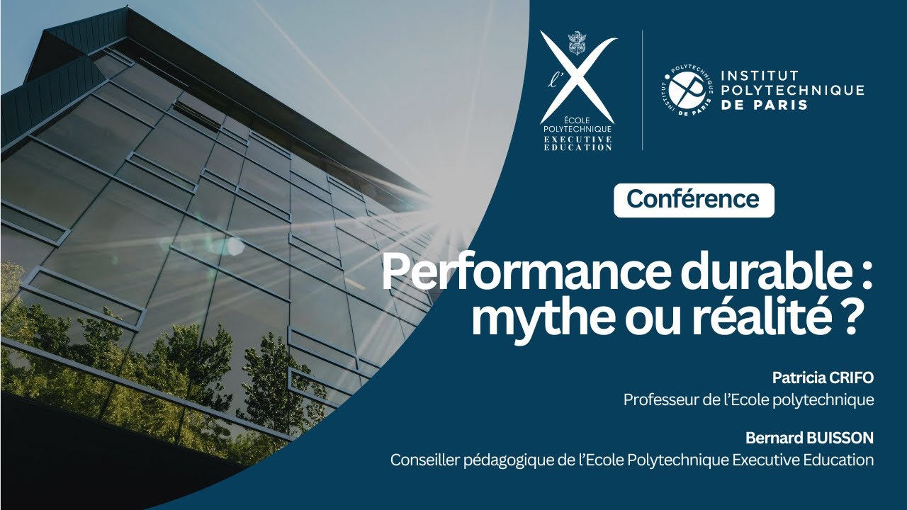 Conférence - Performance durable : mythe ou réalité ?