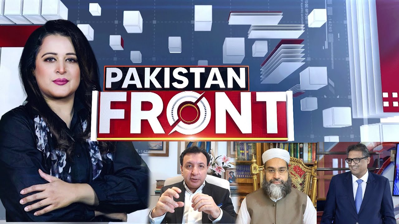 Pakistan Front with Sana Mirza | Suhail Warraich | Tahir Mehmood Ashrafi | Khaqan Najeeb | 10 July
