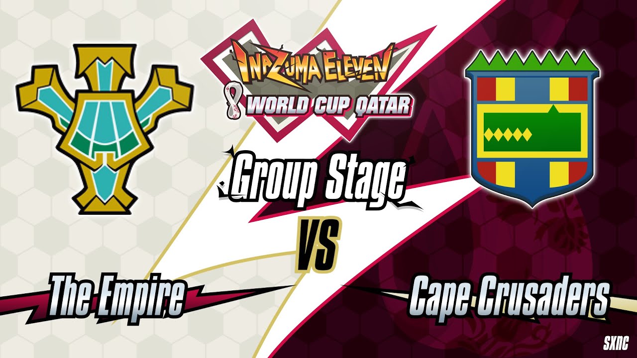 The Empire VS Cape Crusaders | Inazuma Eleven World Cup Qatar 1080p