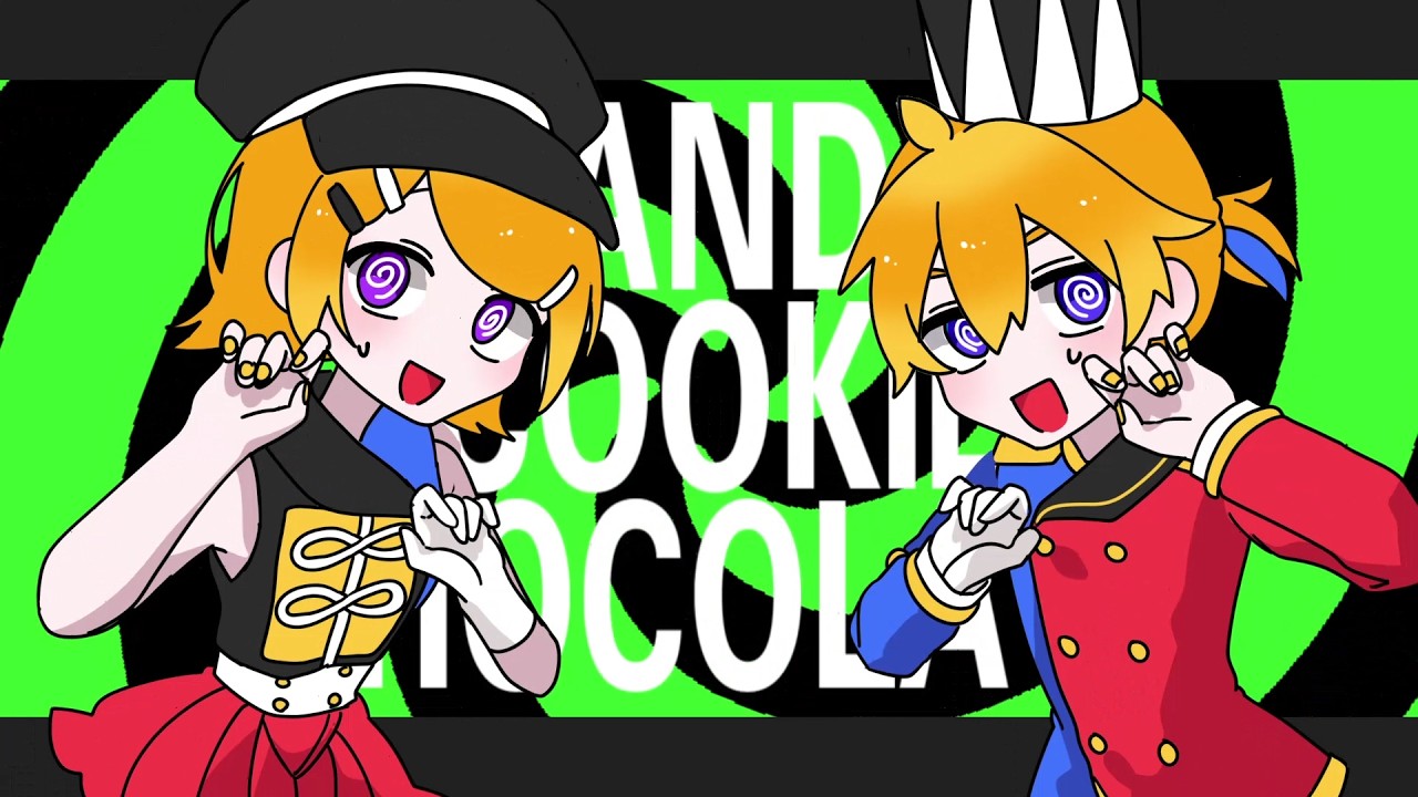 キャンディークッキーチョコレート／鏡音リン & 鏡音レン & KAITO & 初音ミク【フルボイスアレンジCover】