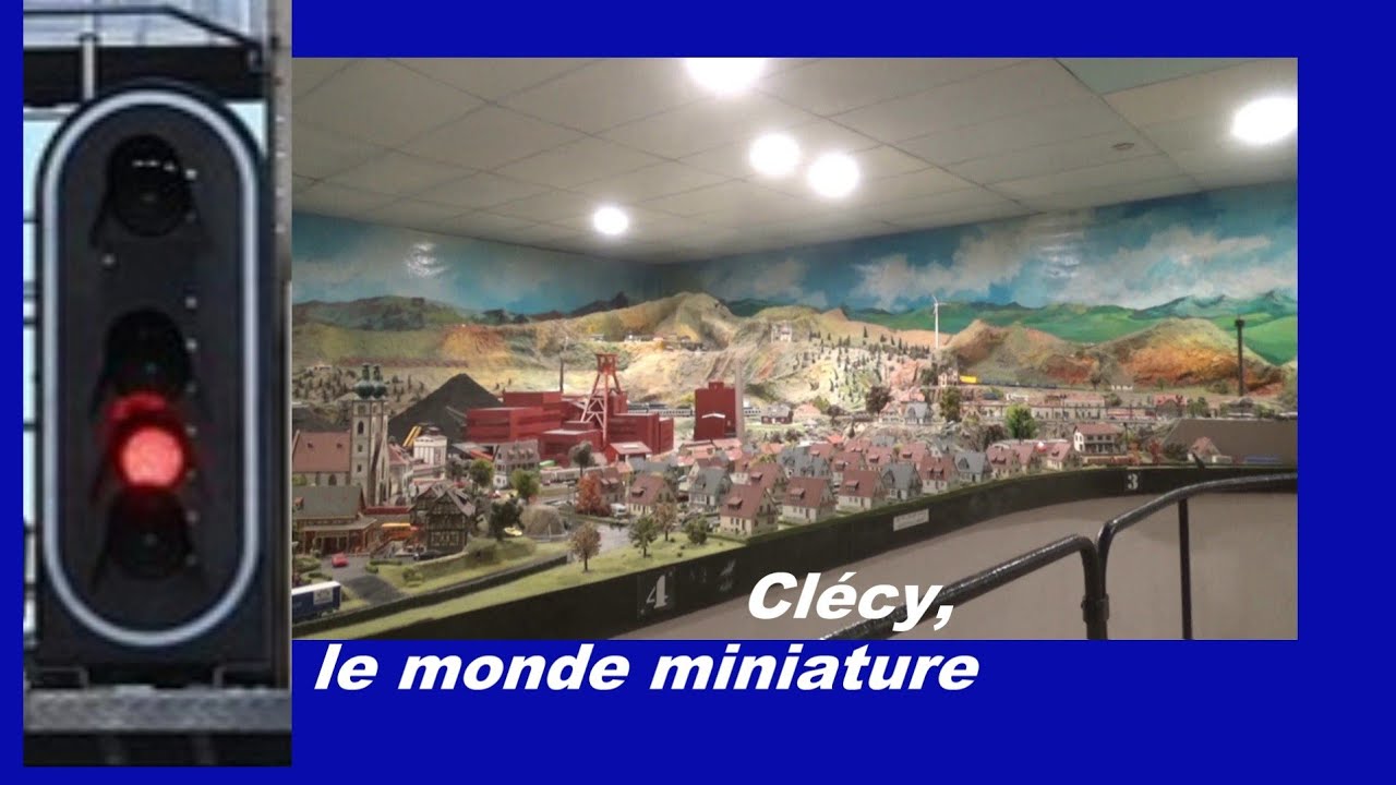 Cl&eacute;cy, le monde miniature