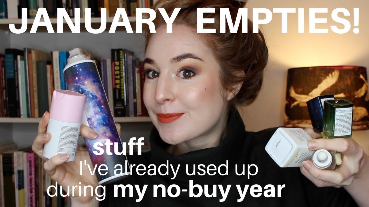 JANUARY EMPTIES! | Hannah Louise Poston | MY NO-BUY YEAR