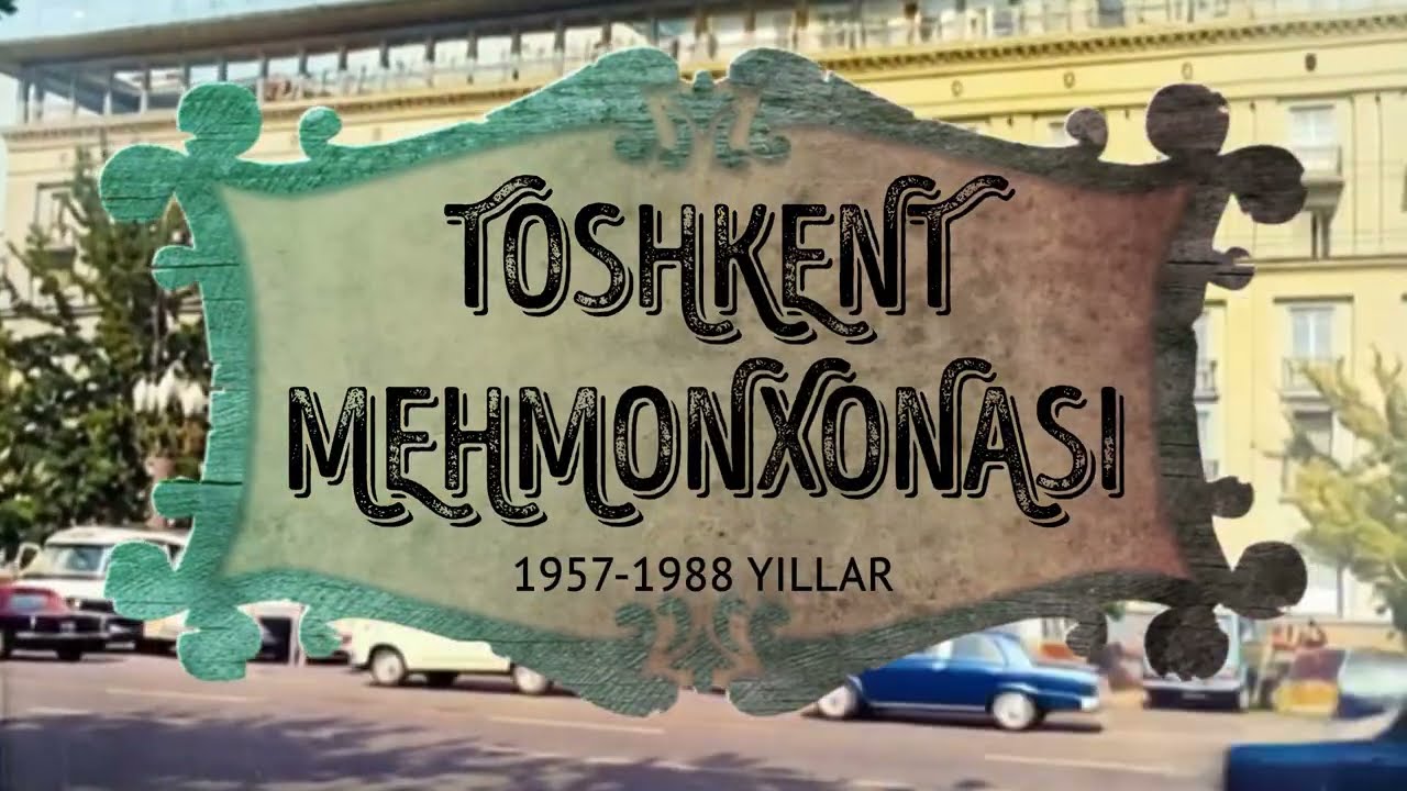 Toshkent Mehmonxonasi