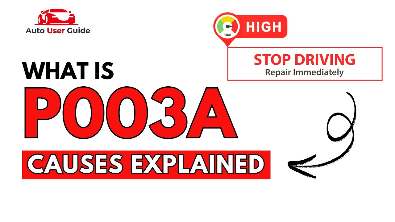 What is P003A : Engine Error Code Causes Explained