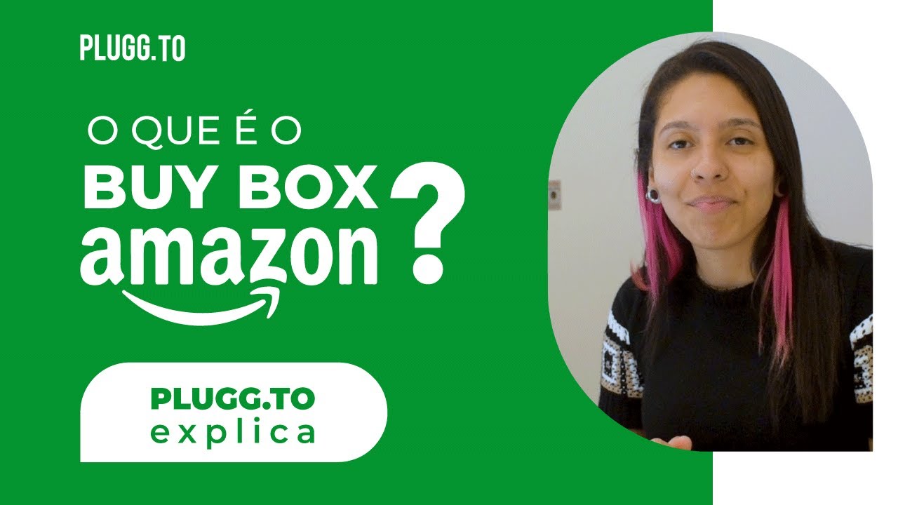 Buy Box da Amazon: o que &eacute; e como entrar no espa&ccedil;o mais lucrativo do marketplace
