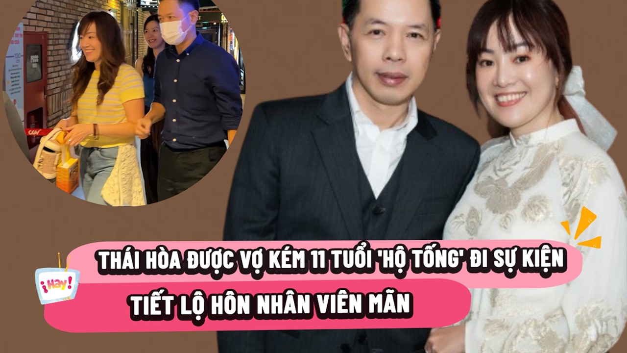 Thái Hòa được vợ kém 11 tuổi 