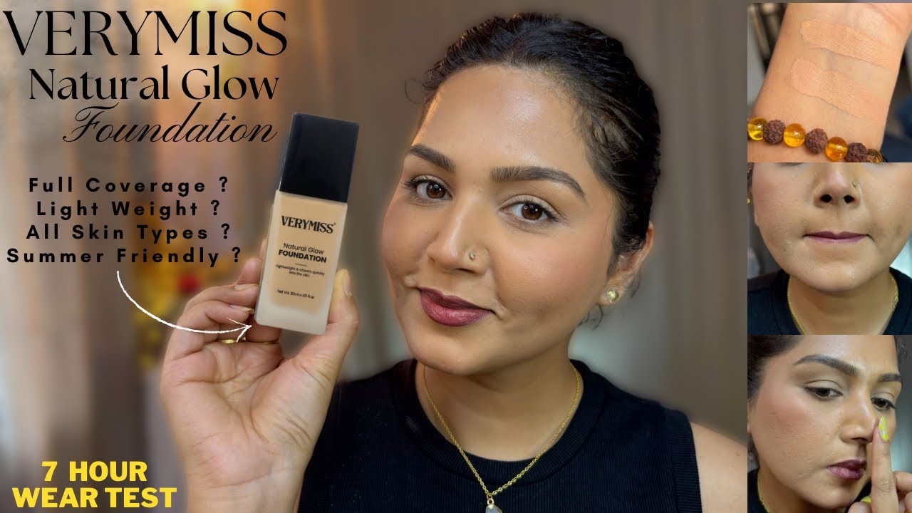 Summer Friendly VERYMISS Natural Glow Foundation Review for Oily / Combination / Normal Skin types