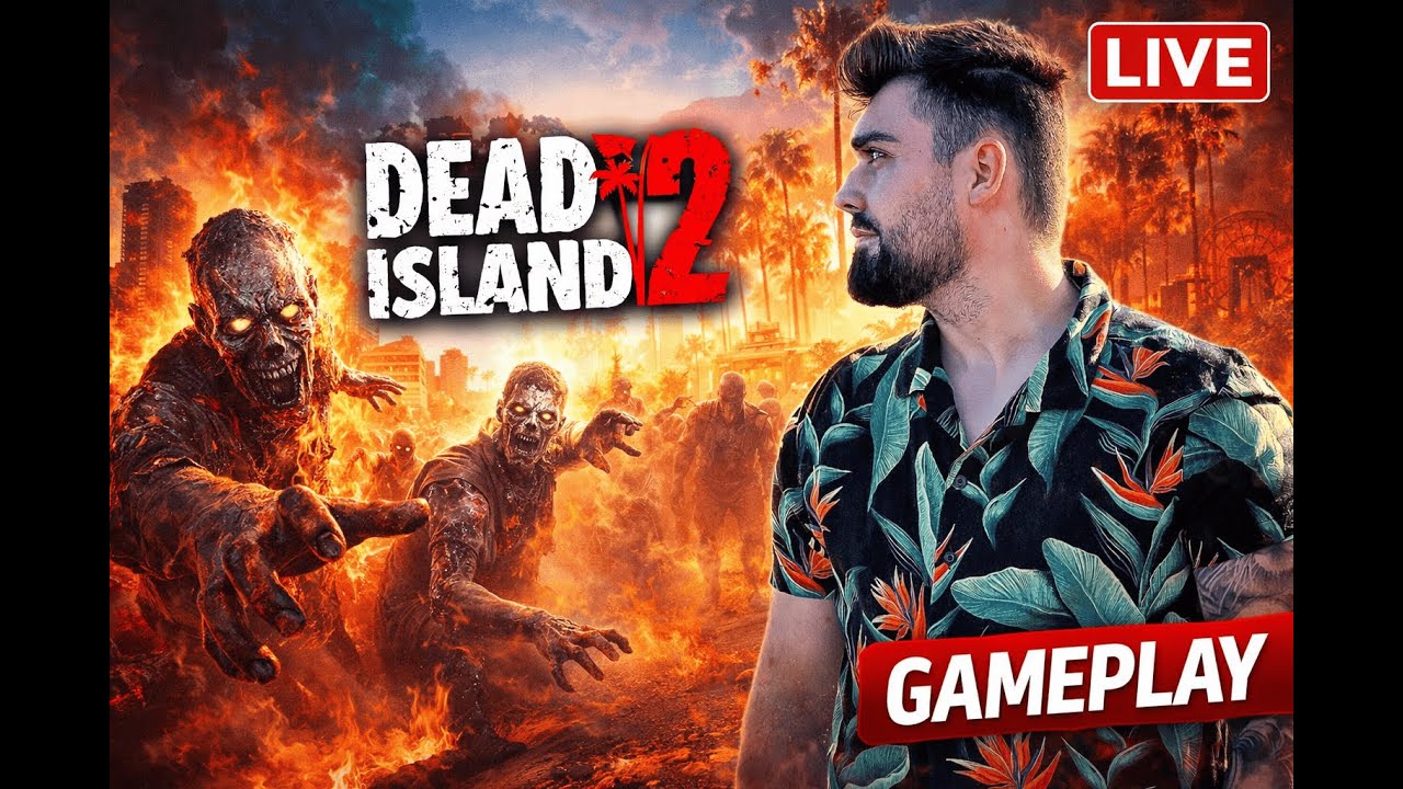 🔴 LIVE DEAD ISLAND 2