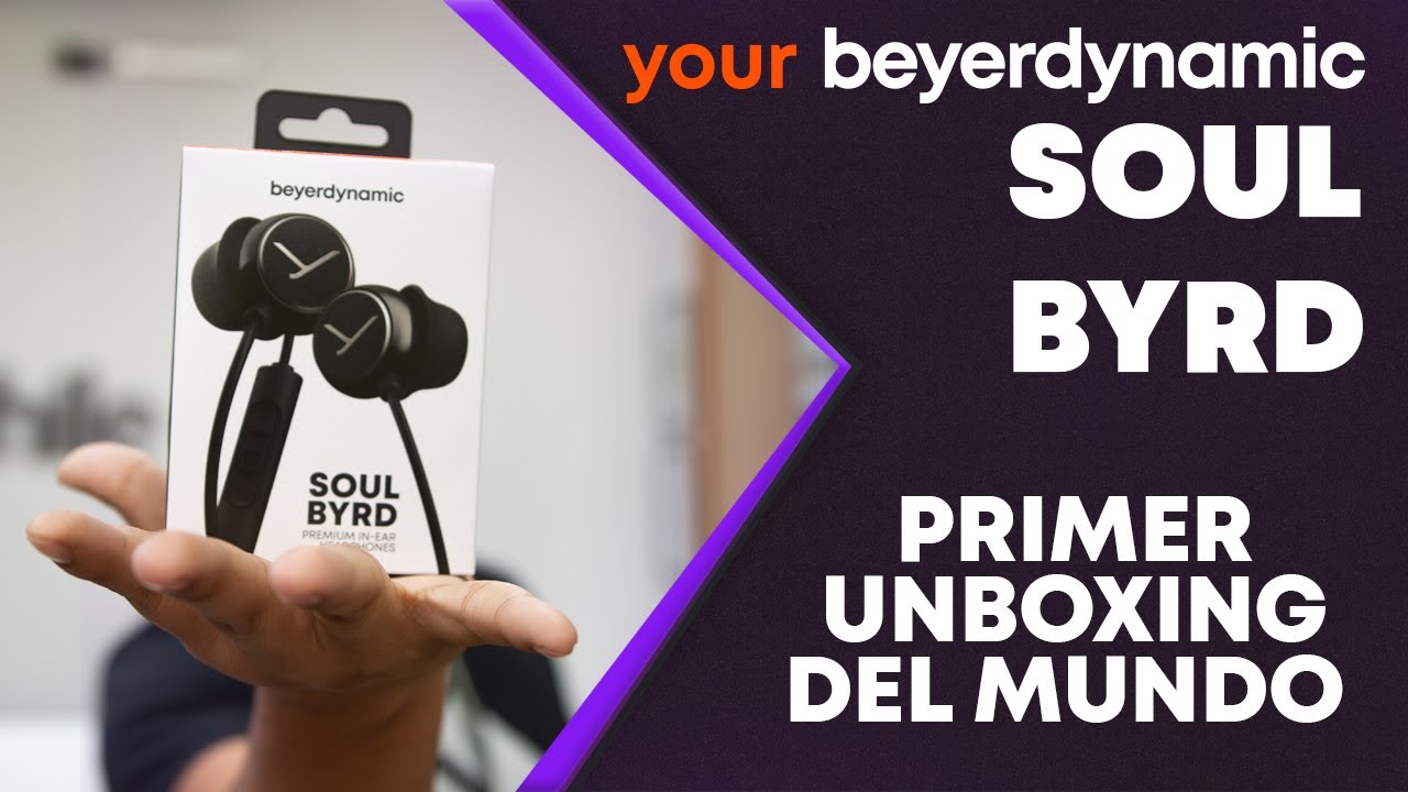 Unboxing Beyerdynamic SOUL BYRD - Primero en el mundo!