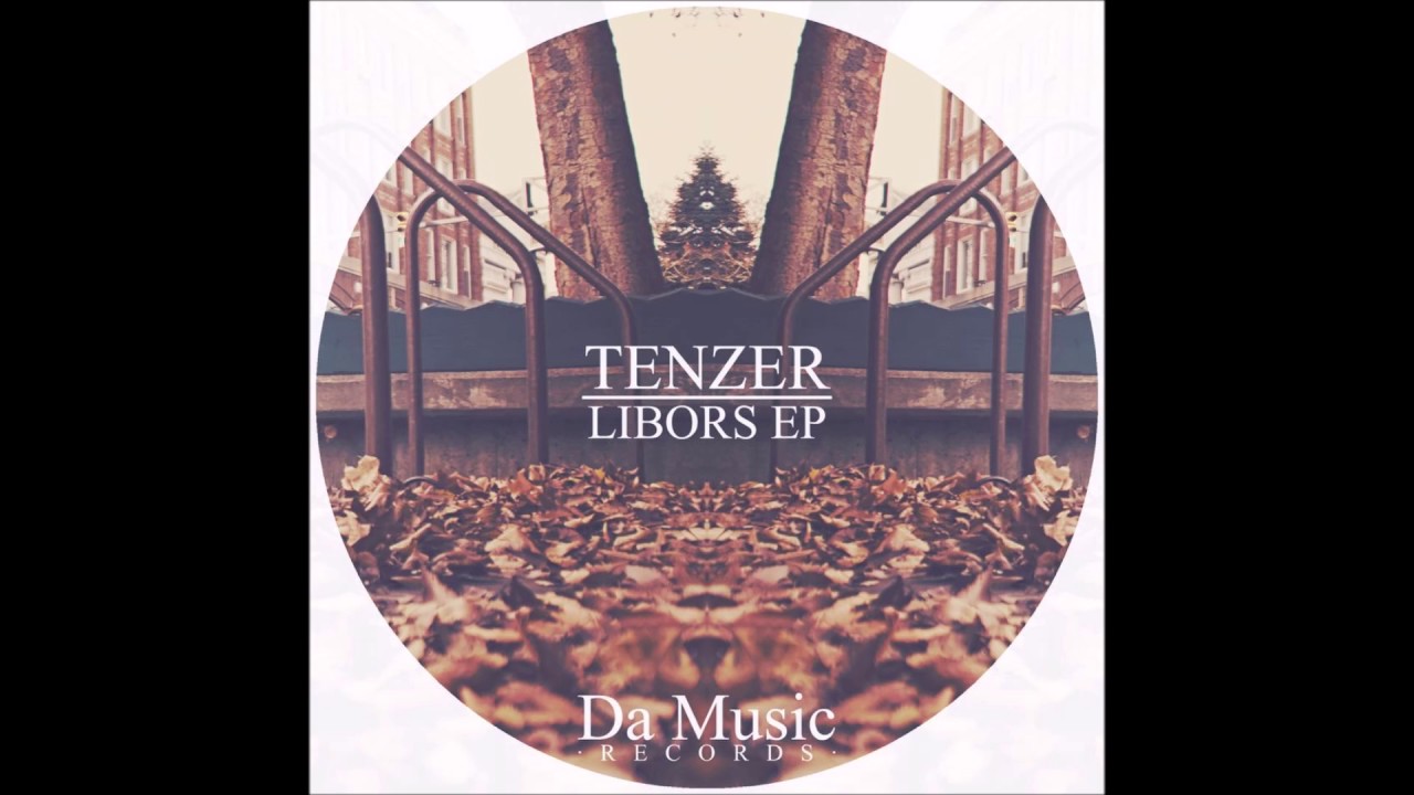 Tenzer - Libors (Original Mix) [Da Music]