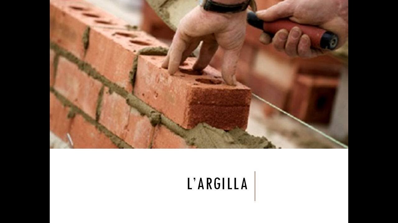L'argilla (materiali da costruzione) - Classi 1^