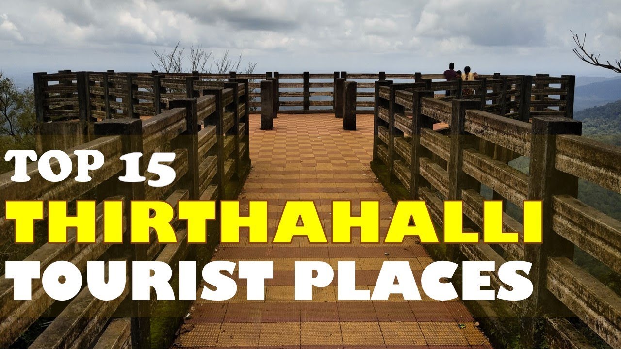 THIRTHAHALLI Tourist Places | Shimoga | Hill Station | Travel Video