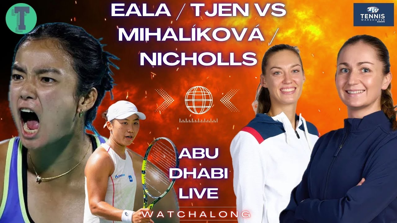 Alex Eala / Janice Tjen vs Tereza Mihalíková / Olivia Nicholls | Abu Dhabi Doubles | LIVE WATCHALONG