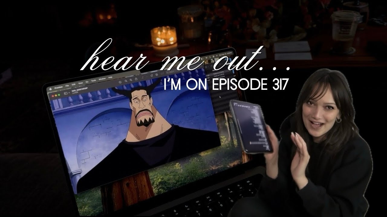 yapping about One Piece (I’m on Ep. 317) *SPOILERS*